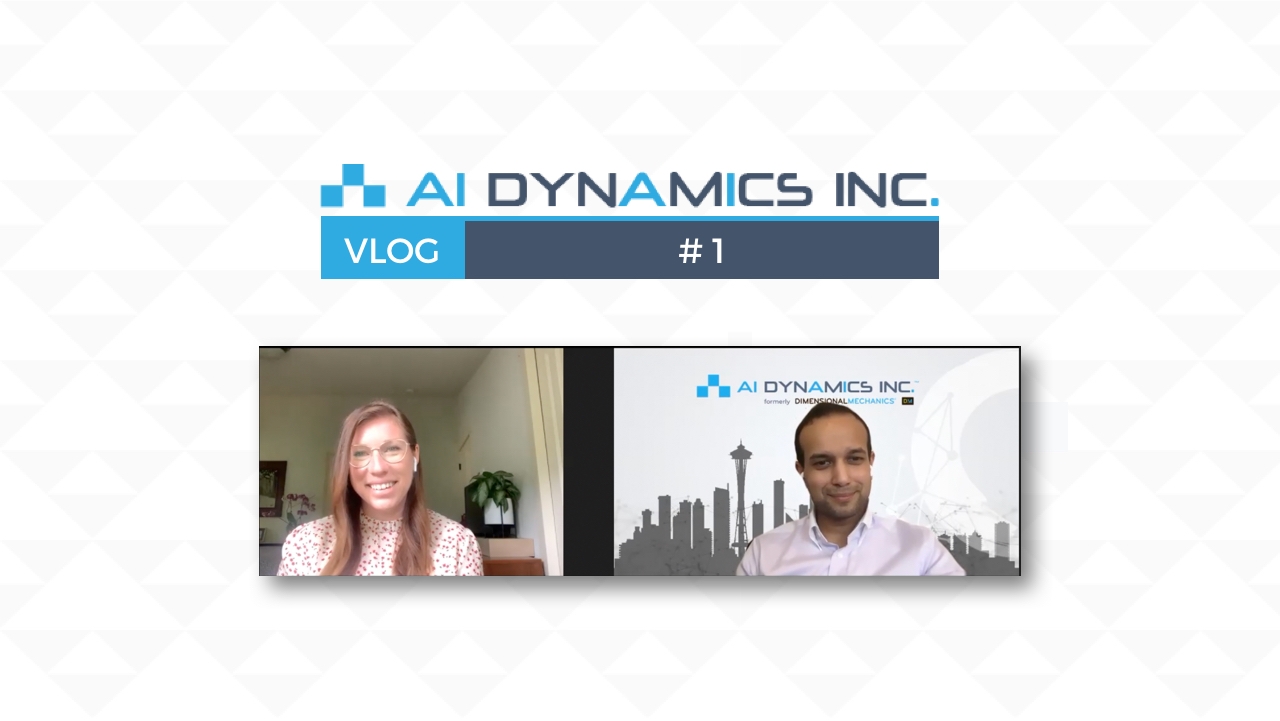 Vlog #1: Introducing ‘What’s New with AI Dynamics’: A Conversation with our CTO on the Importance of AI and How it’s Revolutionizing Manufacturing